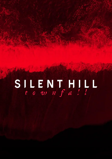 SILENT HILL: Townfall